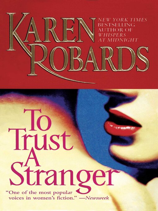 Title details for To Trust a Stranger by Karen Robards - Wait list